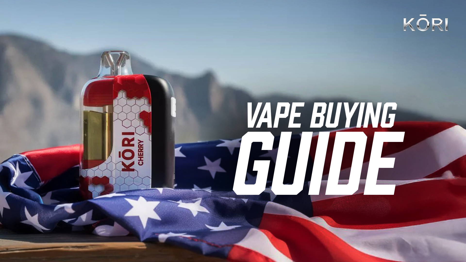  Vape Buying Guide